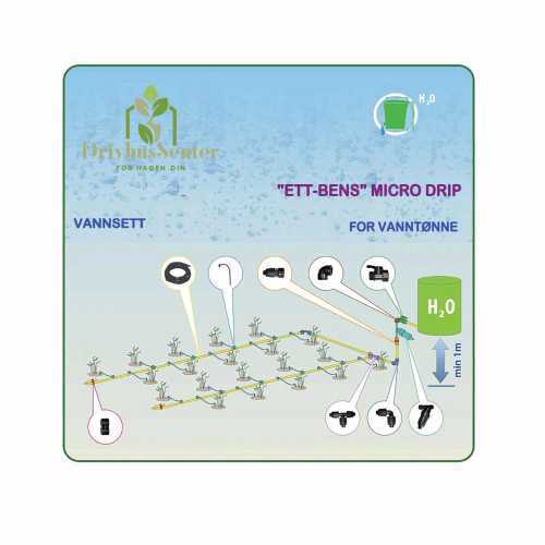 Micro-Drip vanningssystem "Ett-Ben" for vanntønne